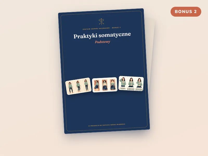 Bonus 2: Praktyki somatyczne — Podstawy